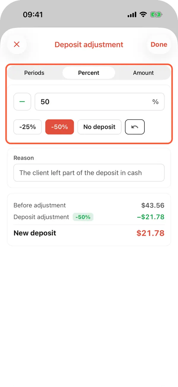 The Deposit adjustment dialog on a booking: Percent selected, the presets -25%, -50% and No deposit, a reason, and the deposit before and after