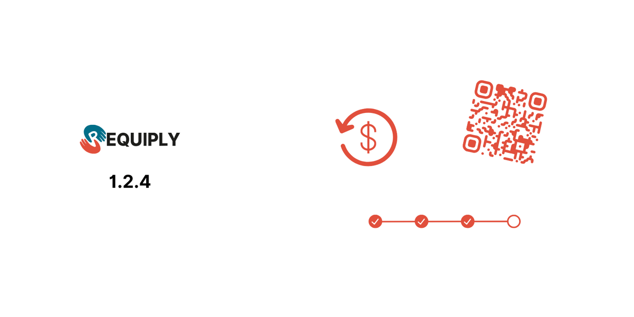 Requiply 1.2.4: Deposits & Refunds, Custom Statuses, and Booking QR Passes