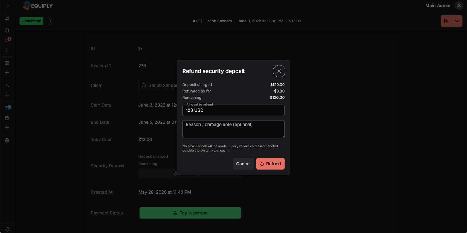 Requiply reservation actions menu showing Refund deposit and Refund payment options for a booking with a security deposit