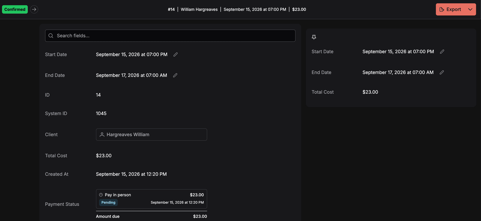 A booking page with Start Date, End Date and Total Cost pinned in a separate card to the right of the booking details and the payment ledger
