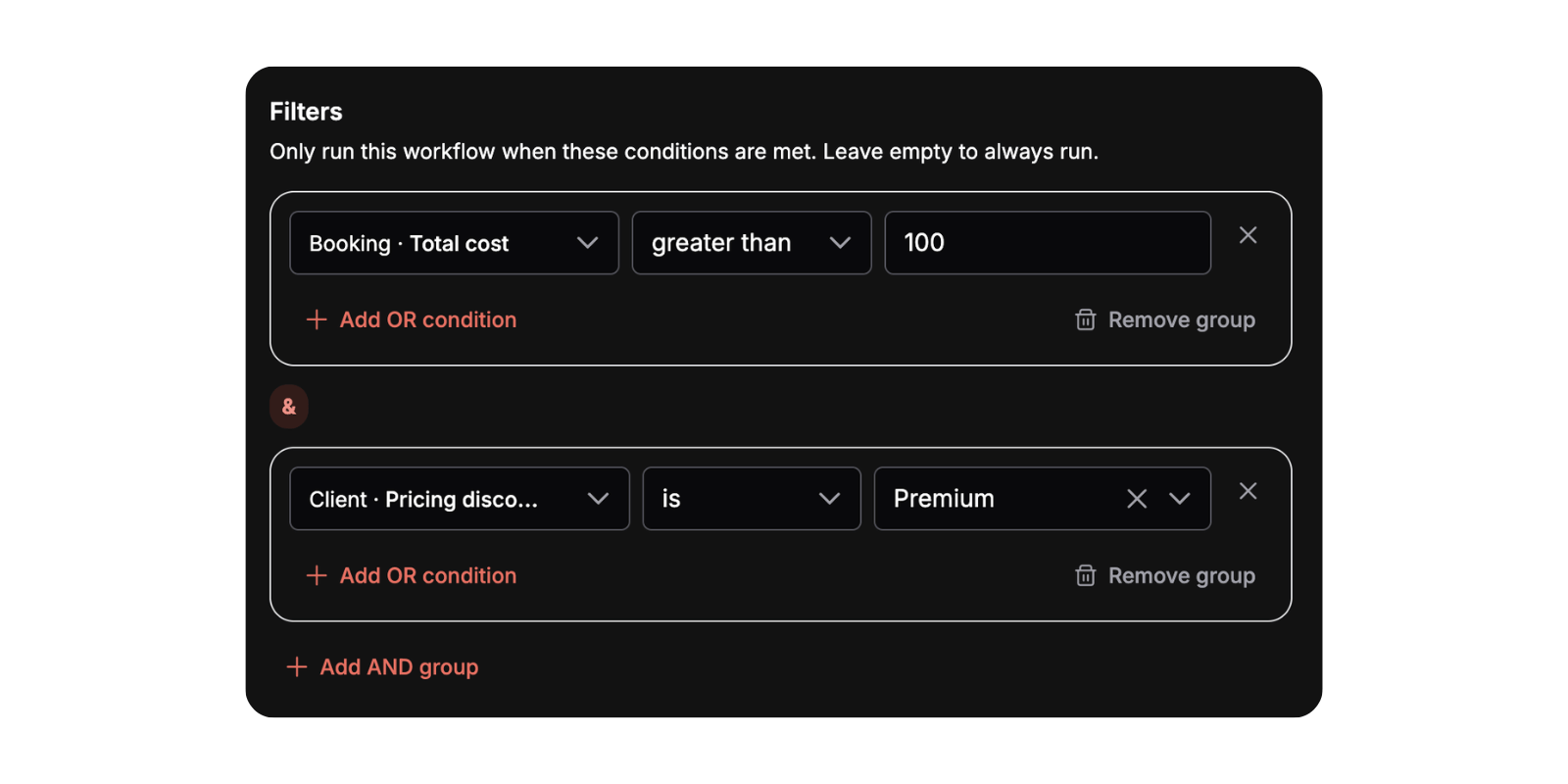 Filters builder with two AND-groups: a Booking total cost condition, an "&" divider, and a Client pricing discount condition